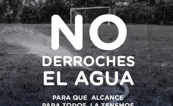 «No derroches el agua»