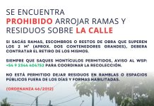 Se encuentra prohibido arrojar grandes volúmenes de residuos sobre la calle