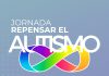 «Repensar el autismo»: Una jornada para escuchar, aprender y construir en comunidad