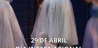 29 DE ABRIL | DÍA INTERNACIONAL DE LA DANZA