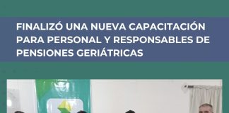 Finalizó una nueva capacitación para personal y responsables de pensiones geriatricas