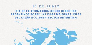 10 de junio | Día de la afirmación de los derechos argentinos sobre las Islas Malvinas, Islas del Atlántico Sur y Sector Antártico