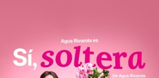 Agustina Rivarola llega a Saladillo con su obra teatral “Sí, soltera”